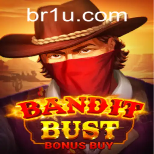 BanditBustBonusBuy: A Comprehensive Guide to the Thrilling New Game