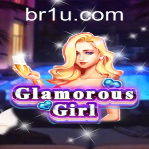 Exploring the World of GlamorousGirl: Unveiling the Vibrant Universe and Rules