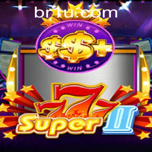 Exploring Super777II – A Thrilling Gaming Adventure