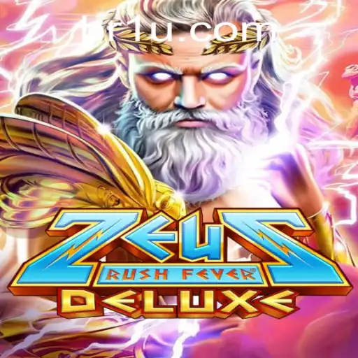 ZeusRushFeverDeluxe: Thrilling Adventure Meets Strategic Gameplay